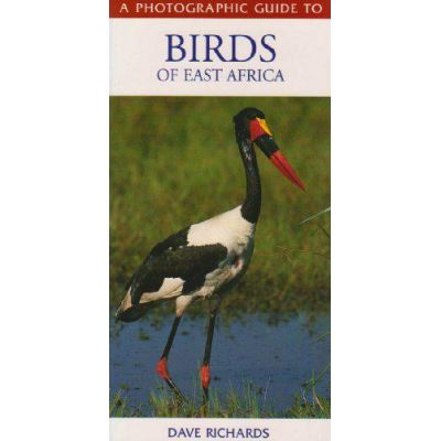 A Photographic Guide to Birds of East Africa - [Version Originale]