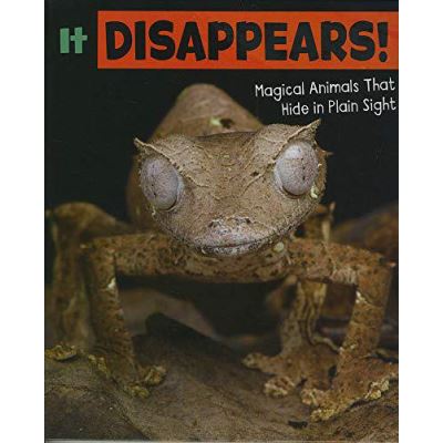 It Disappears!: Magical Animals That Hide in Plain Sight (A+ Books: Magical Animals) - [Version Originale]