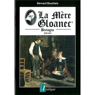 La Mère Gloanec - bretagne 1839-1915
