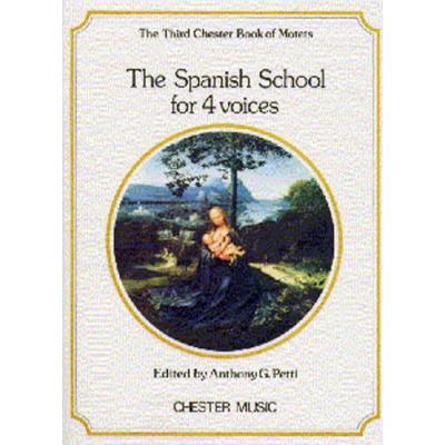 Partitions classique CHESTER MUSIC PETTI - THE CHESTER BOOK OF MOTETS - THE SPANISH SCHOOL FOR 4 VOICES - 3 - CHORAL Choeur et ensemble vocal