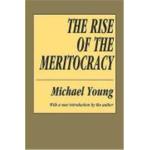 The-Rise-of-the-Meritocracy.jpg