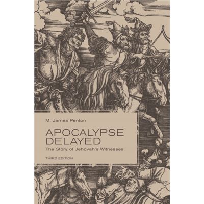 Apocalypse Delayed: The Story Of Jehovah'S Witnesses (Paperback)