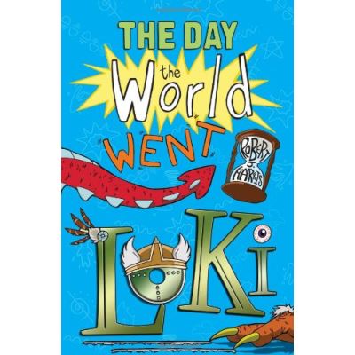 The Day the World Went Loki (Kelpies: The World's Gone Loki)