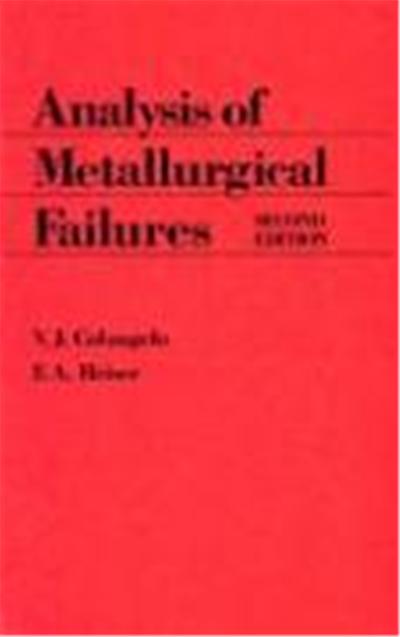 Analysis of Metallurgical Failures