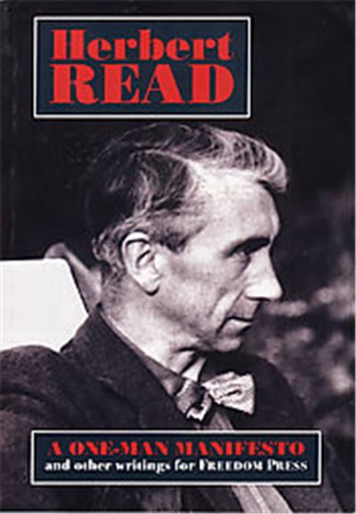 One-man Manifesto And Other Writings for Freedom Press