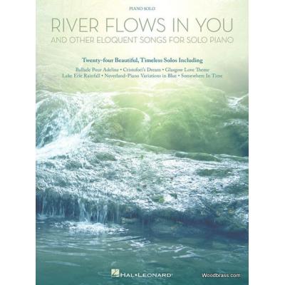 Partitions variété, pop, rock... HAL LEONARD RIVER FLOWS IN YOU AND OTHER ELOQUENT SONGS FOR SOLO PIANO Piano