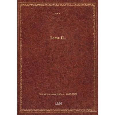 Tome II..