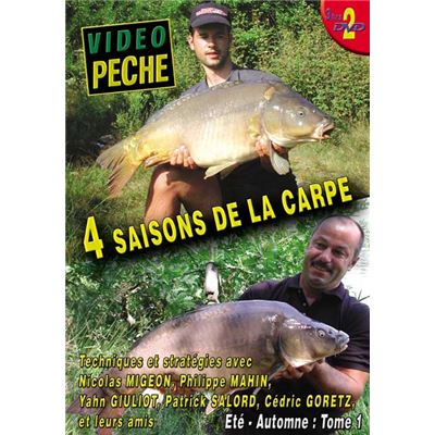 4 saisons de la carpe : Techniques et stratégies avec Nicolas MIGEON, Philippe MAHIN, Yahn GIULIOT… - Pêche de la carpe - Vidéo Pêche