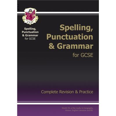 New Spelling, Punctuation and Grammar for GCSE Complete Study & Practice (with Online Edition)