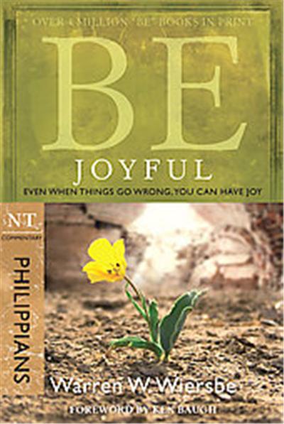 Be Joyful, Be; NT Commentary