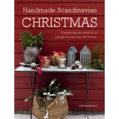 Handmade Scandinavian Christmas Hege Barnholt