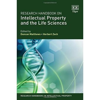 Research Handbook on Intellectual Property and the Life Sciences ...