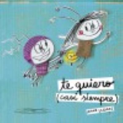Te Quiero (Casi Siempre) - Llenas, Anna