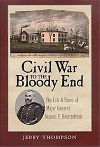 Civil War to the Bloody End, Canseco-Keck History Series, 9