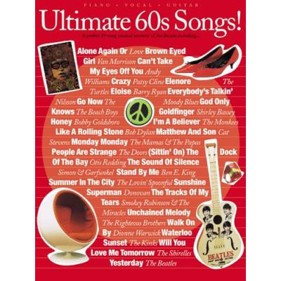 Partitions variété, pop, rock... WISE PUBLICATIONS ULTIMATE 60S SONGS! - PVG Piano voix guitare