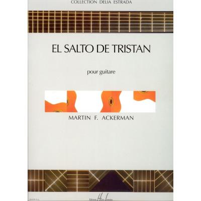 Partitions classique LEMOINE ACKERMAN MARTIN F. - EL SALTO DE TRISTAN - GUITARE Guitare