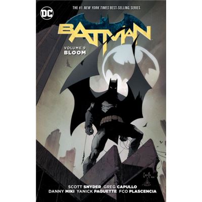 Batman Vol 9 Bloom