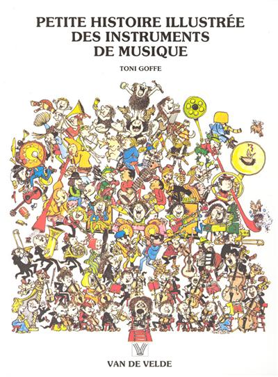 PETITE HISTOIRE ILLUSTREEDES INSTRUMENTS