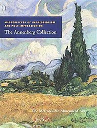 Masterpieces of Impressionism and Post-impressionism