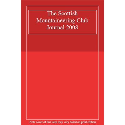 The Scottish Mountaineering Club Journal 2008 - [Livre en VO]