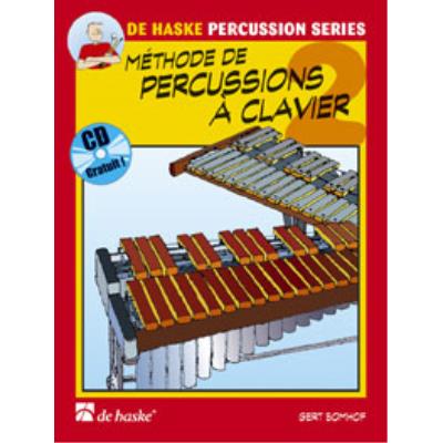 Méthodes et pédagogie DEHASKE BOMHOF GERT - METHODE DE PERCUSSIONS A CLAVIERS VOL.2 + CD Percussion