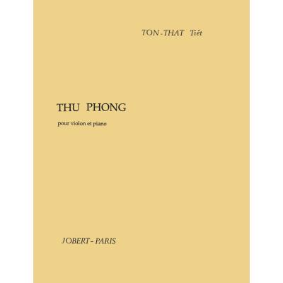 Partition classique JOBERT TON THAT TIET - THU-PHONG - VIOLON, PIANO Violon