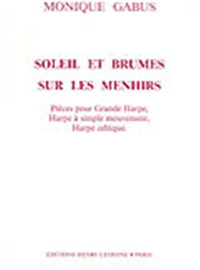 SOLEIL ET BRUMES SUR MENHIRS