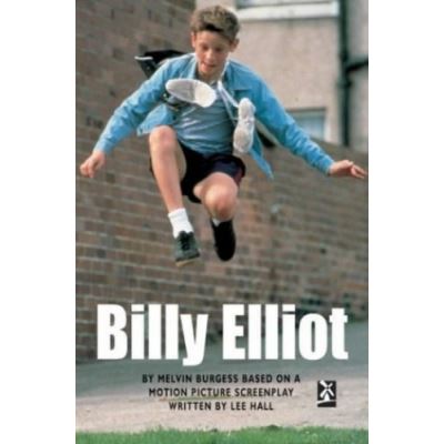 Billy Elliot Melvin Burgess