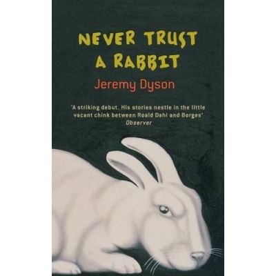 Never Trust a Rabbit