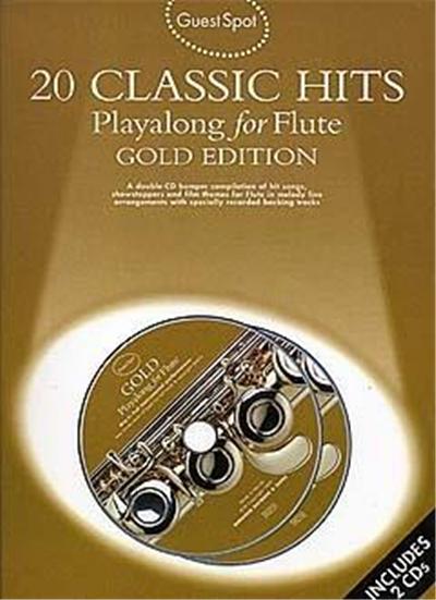 Guest Spot: 20 Classic Hits Playalong For Flute + 2Cds
