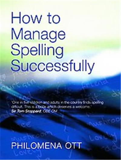 How to Manage Spelling Successfully