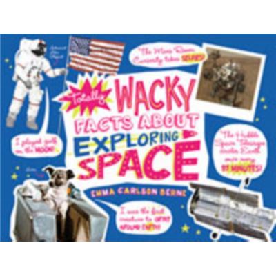 Totally Wacky Facts About Exploring Spac
