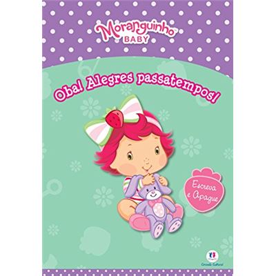 Moranguinho Baby: Oba! Alegres Passatempos!