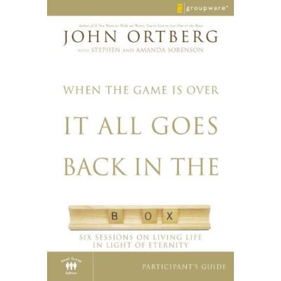 When the Game Is Over, It All Goes Back in the Box Participant's Guide