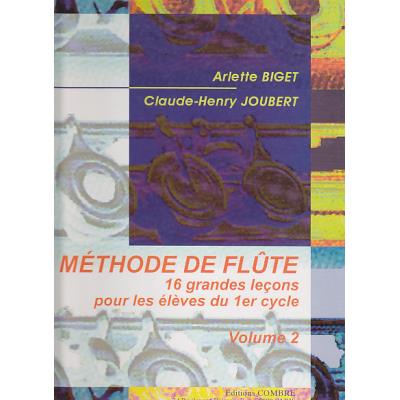 Méthodes et pédagogie COMBRE BIGET & JOUBERT - METHODE DE FLUTE VOL.2 Flute