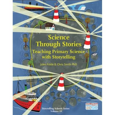 Science Through Stories (Storytelling School Series) (Paperback)
