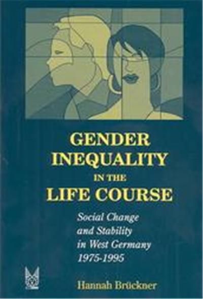 Gender Inequality in the Life Course, The Life Course and Aging