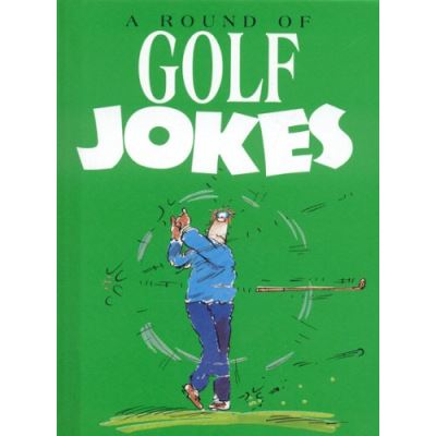 A Round of Golf Jokes