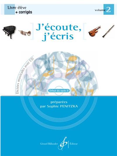 J'ECOUTE, J'ECRIS VOL.2+CD