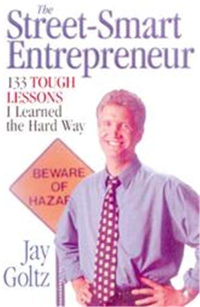The Street Smart Entrepreneur
