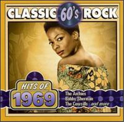 Classic Rock: Hits of 1969
