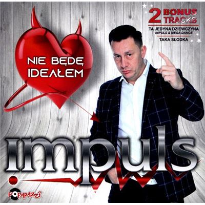 Impuls: Nie Bede Idealem