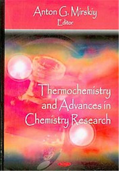 Thermochemistry and Advances in Chemistry Research