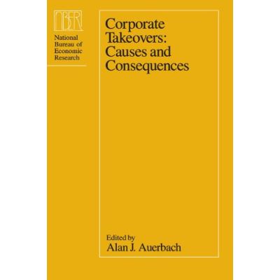 Corporate Takeovers, National Bureau of Economic Research Project Report