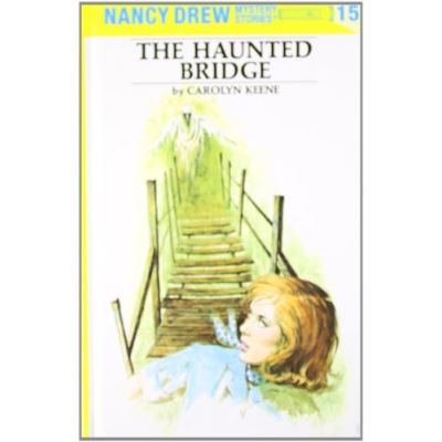The Haunted Bridge, Nancy Drew Mystery Stories