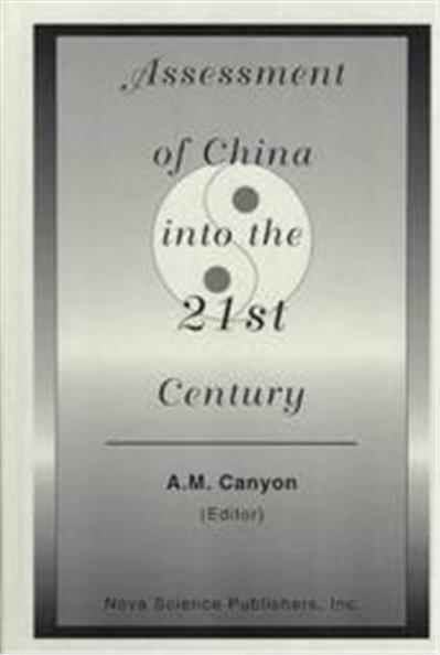 Assessment of China into the 21st Century