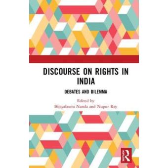 Discourse on Rights in India: Debates and Dilemmas - [Version Originale] - 1