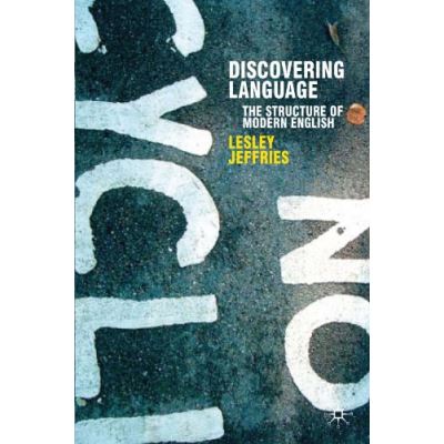 Discovering Language: The Structure of Modern English