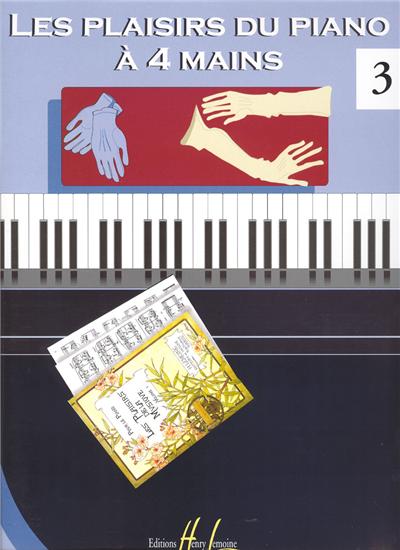 PLAISIRS DU PIANO A 4 MAINS VOL 3