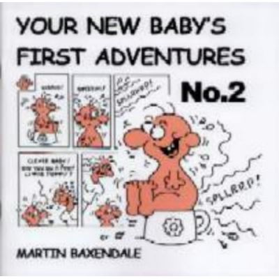 Your New Baby's First Adventures